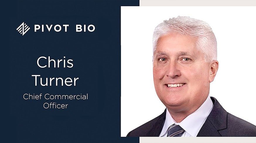 Chris Turner appointed Chief Commercial Officer at Pivot Bio