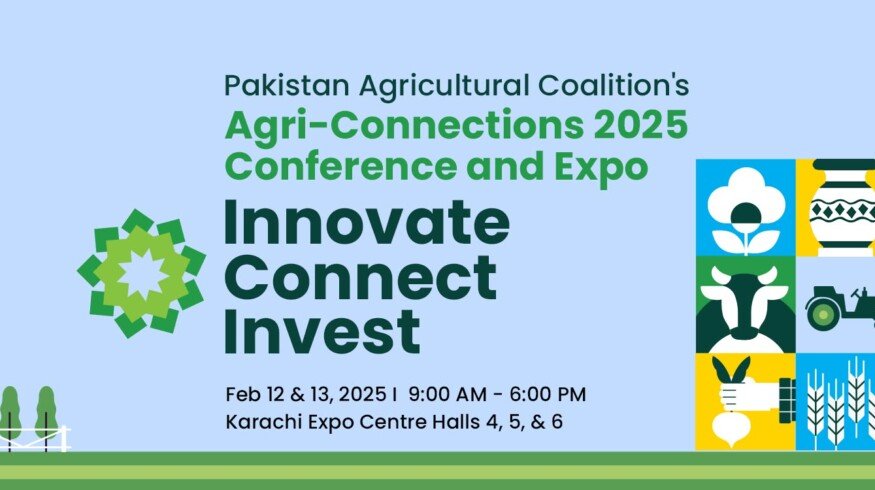 AgriConnections conference aims to uncover new investment opportunities in Pakistan’s agriculture sector