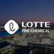 LOTTE Fine Chemical secures Korea’s first green ammonia power deal, 1,500 t from 2027